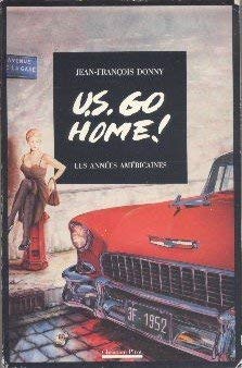 U.S. Go Home ! book