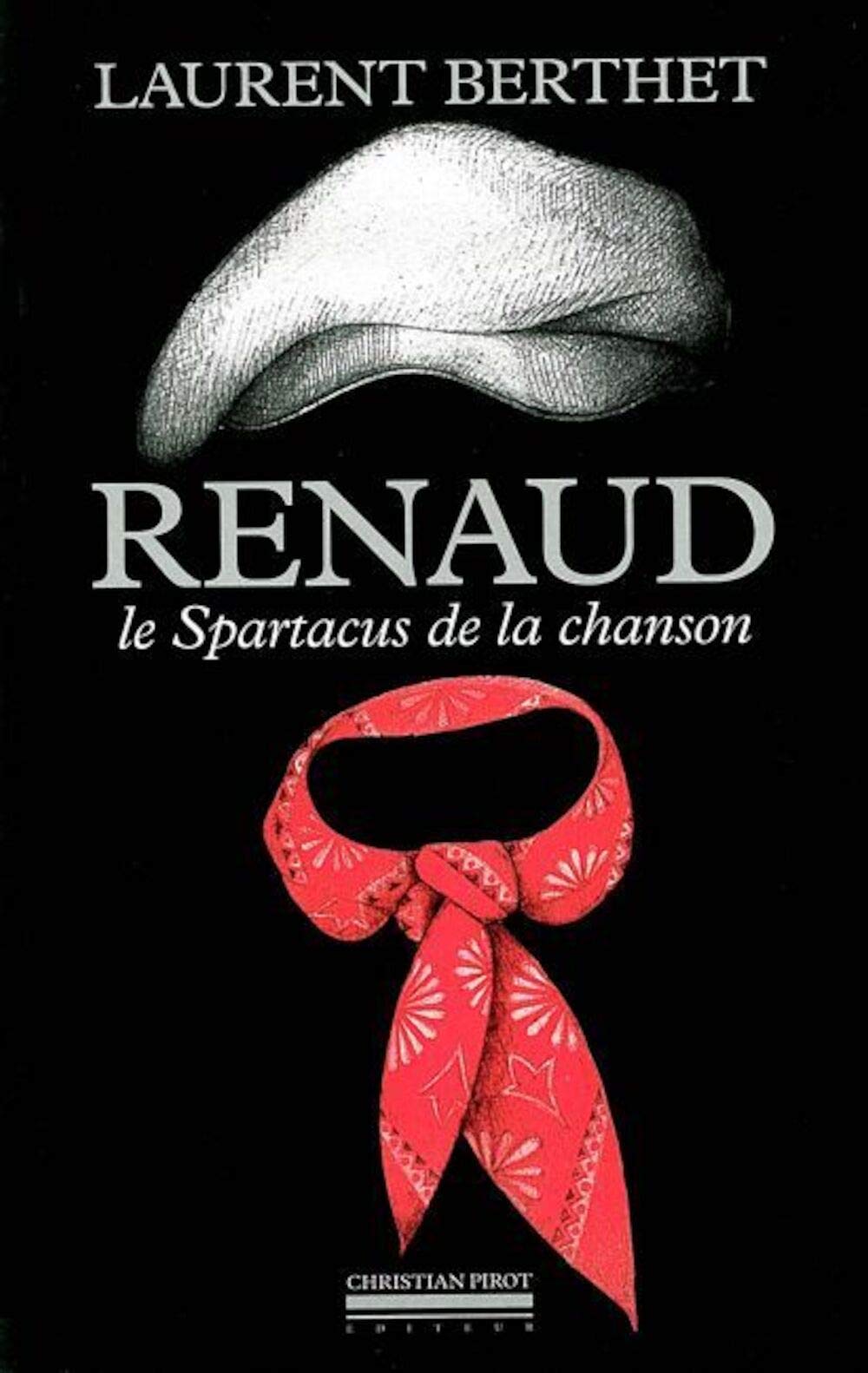 Renaud, le Spartacus de la chanson française book