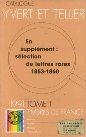 Yvert et Tellier, tome 1: Timbres de France, 1991 book