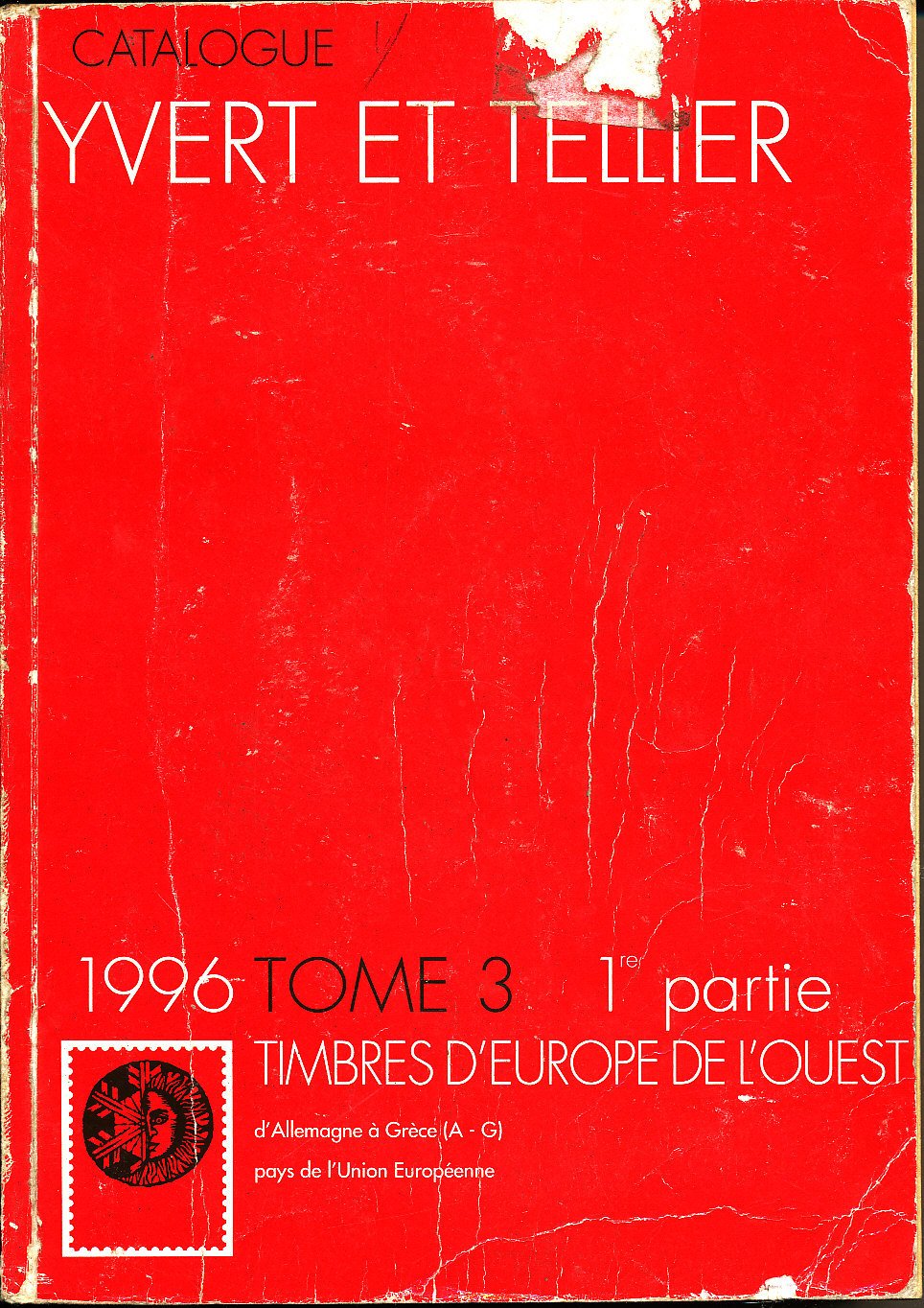Tome 3 europe de l'ouest première partie a a g 1997 édition 101 ed Books