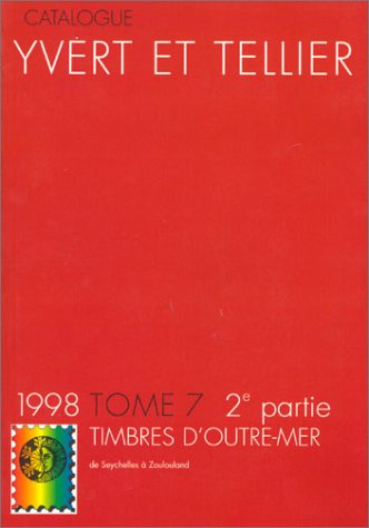Yvert et tellier t.7-2 outre mer Books