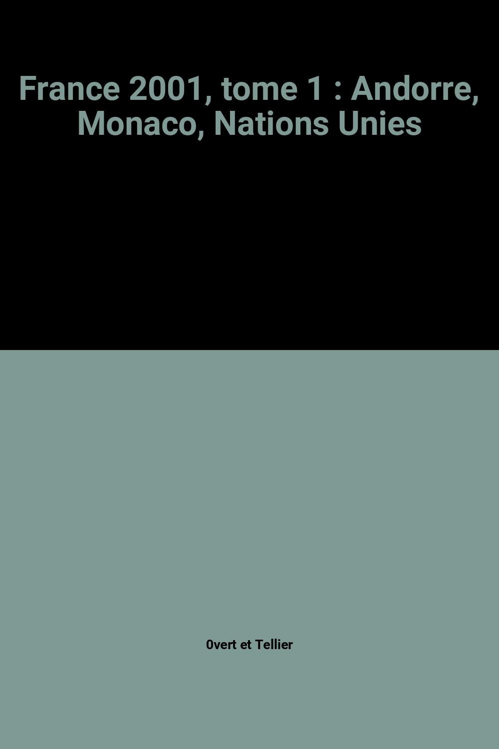 Catalogue des timbres de Monaco tome 1 bis édition 2001 book