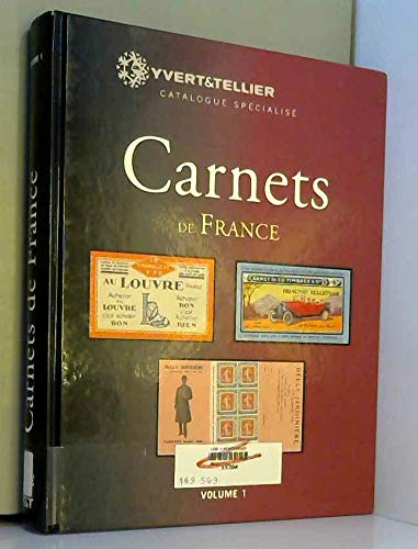 Yvert et Tellier Specialise Carnets de France volume 1 book