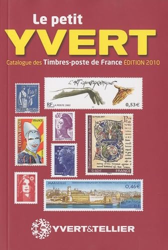 Le petit Yvert: Catalogue de timbres-poste de France book