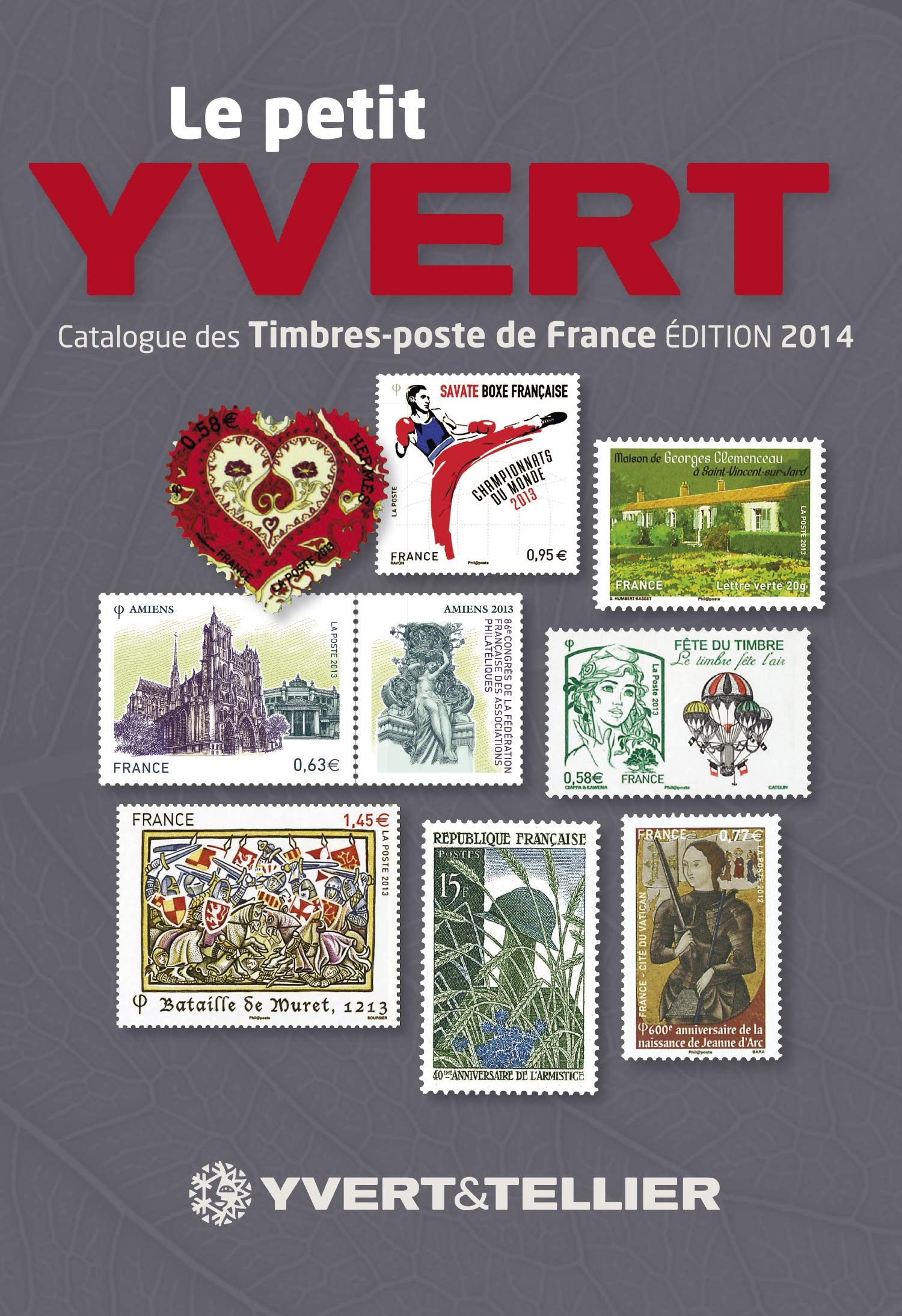 Le petit Yvert: Catalogue de timbres-poste de France book