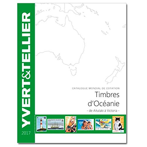 Catalogue de cotation des Timbres d'Océanie: De Aitutaki à Victoria book