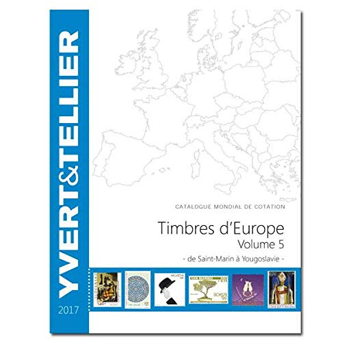 Catalogue de timbres-poste d'Europe: Volume 5, Saint-Marin à Yougoslavie book