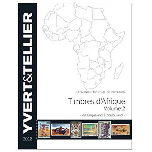 Timbres d'Afrique: Volume 2, De Griqualand à Zoulouland book