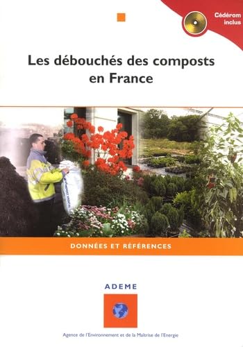 Les débouchés des composts en France Books