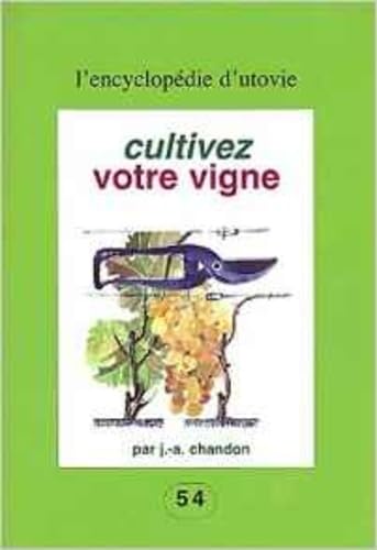 Cultivez votre vigne Books