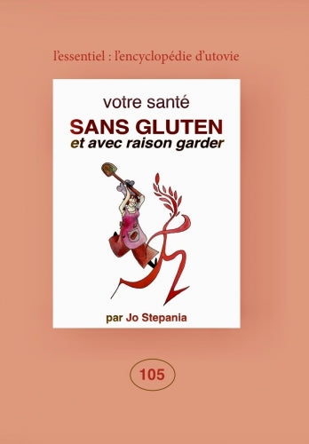 Votre santé sans gluten et avec raison garder Books