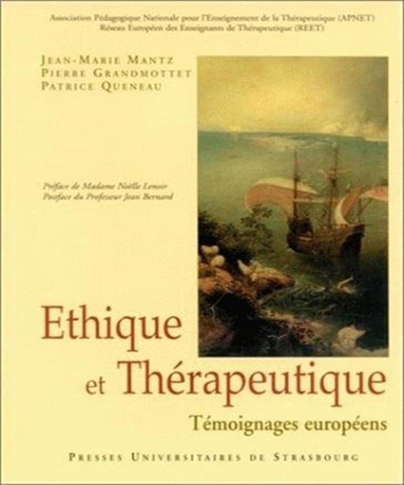 Ethique et thérapeutique, témoignages européens book