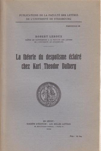 La théorie du despotisme éclairé chez K. Th. Dalberg Books
