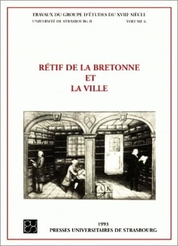 Rétif de la Bretonne et la Ville, tome 6 book