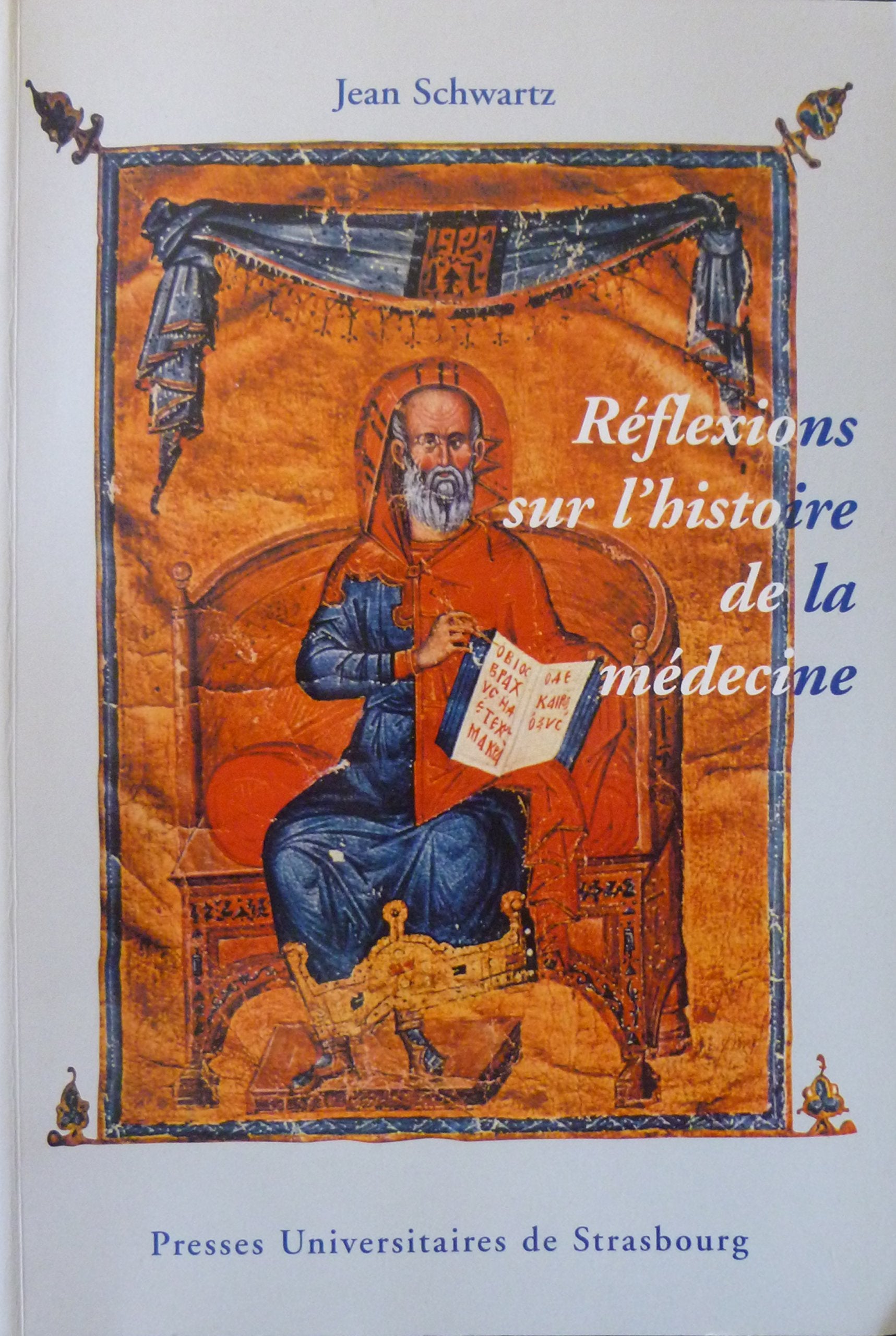 Réflexions sur l'histoire de la médecine book
