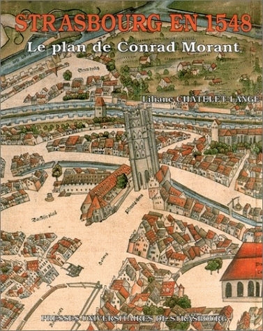 Strasbourg en 1548 : le plan Conrad Morant book