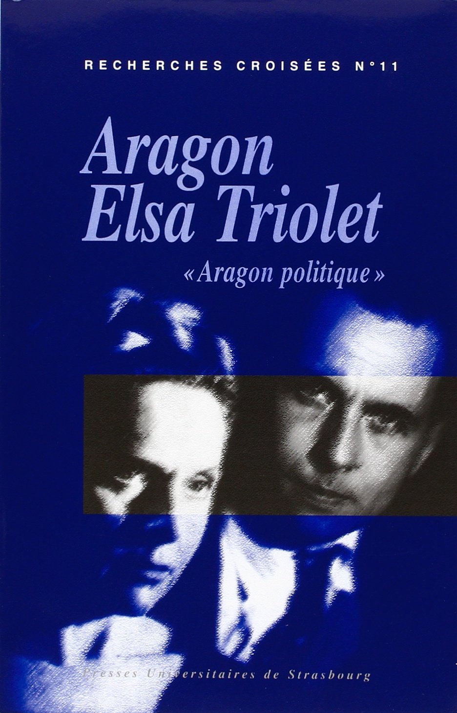 Recherches Croisées, N° 11 : Aragon Elsa Triolet book