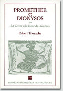 Prométhée et Dionysos : la Grèce à la lueur des torches book