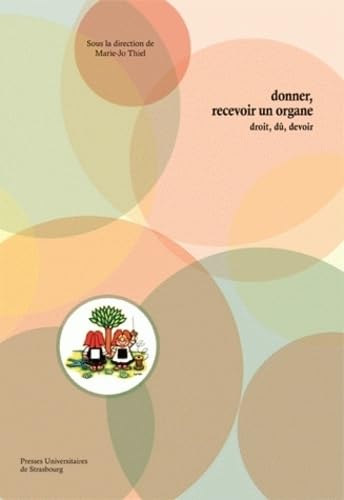 Donner, recevoir un organe : Droit, dû, devoir book