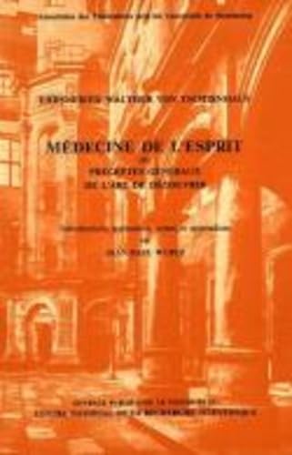 Médecine de l'esprit ou préceptes généraux de l'art de découvrir book