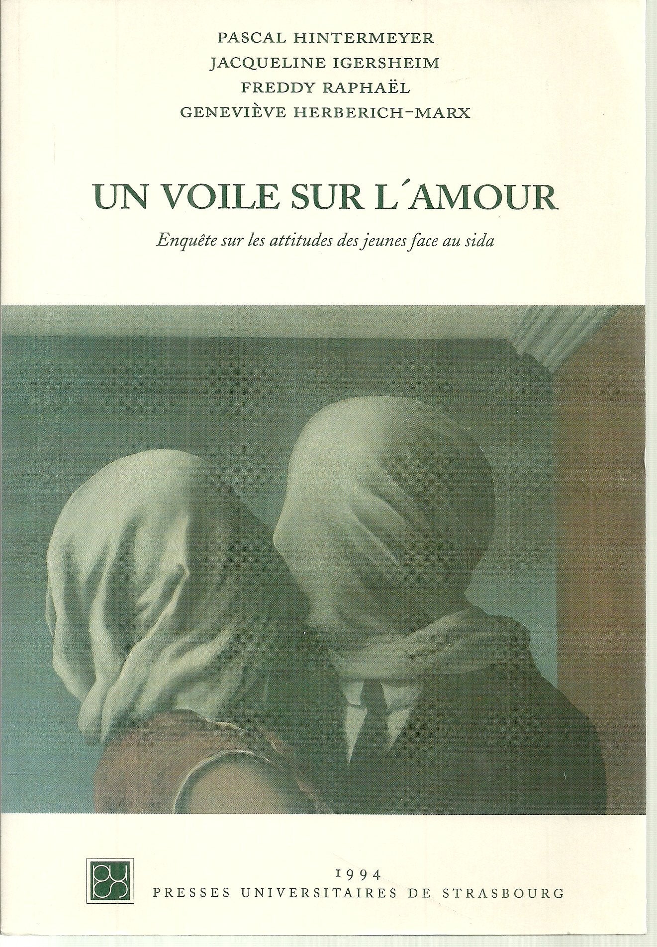 Le voile sur l'amour : Enquête sur les attitudes des jeunes face au SIDA book