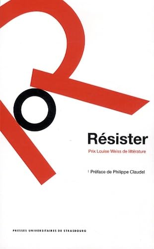 Résister : Prix Louise Weiss de littérature book