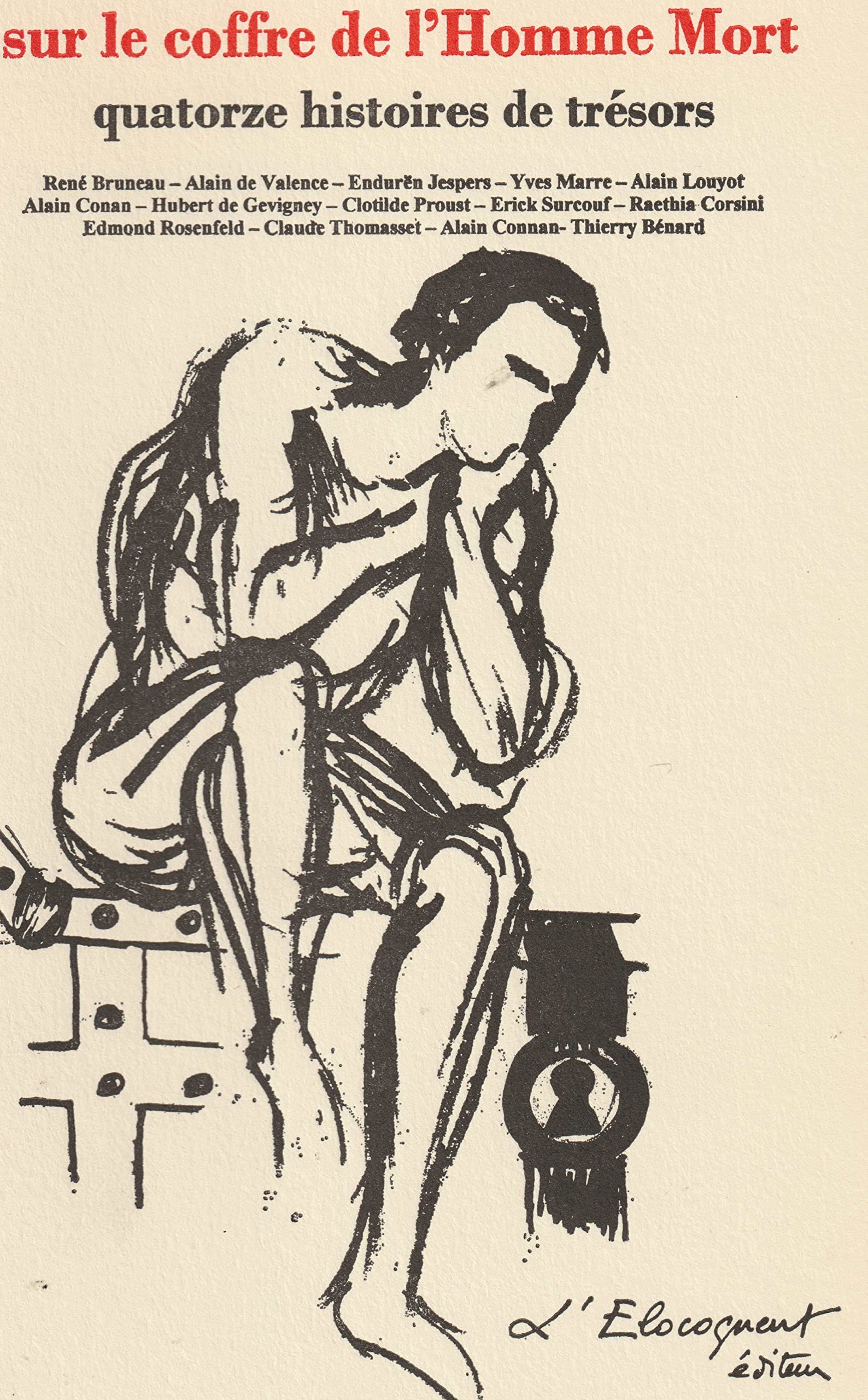 sur le coffre de l'homme mort quatorze histoires de trésors Contemporary literature