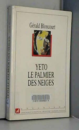 Yeto, le palmier des neiges : Récit book