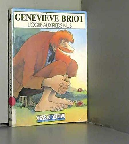 L'Ogre aux pieds nus book