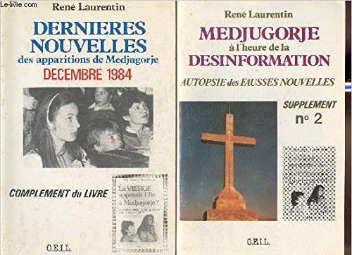 Dernières nouvelles des apparitions de Medjugorje. Vol. 2. Medjugorje à l'heure de la désinformation : autopsie des fausses nouvelles Books