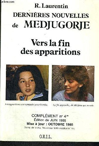 Dernières nouvelles de Medjugorje: Tome 4 book