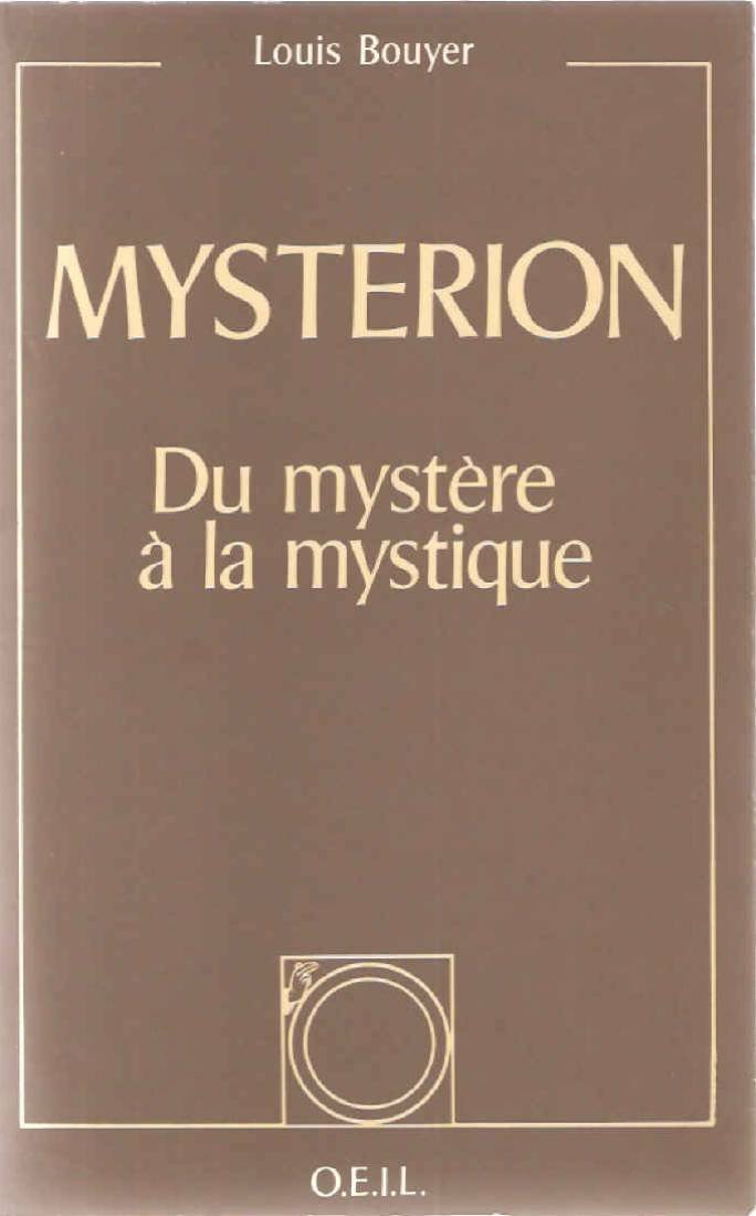 Mysterion: Du mystère à la mystique Religion & Esotericism