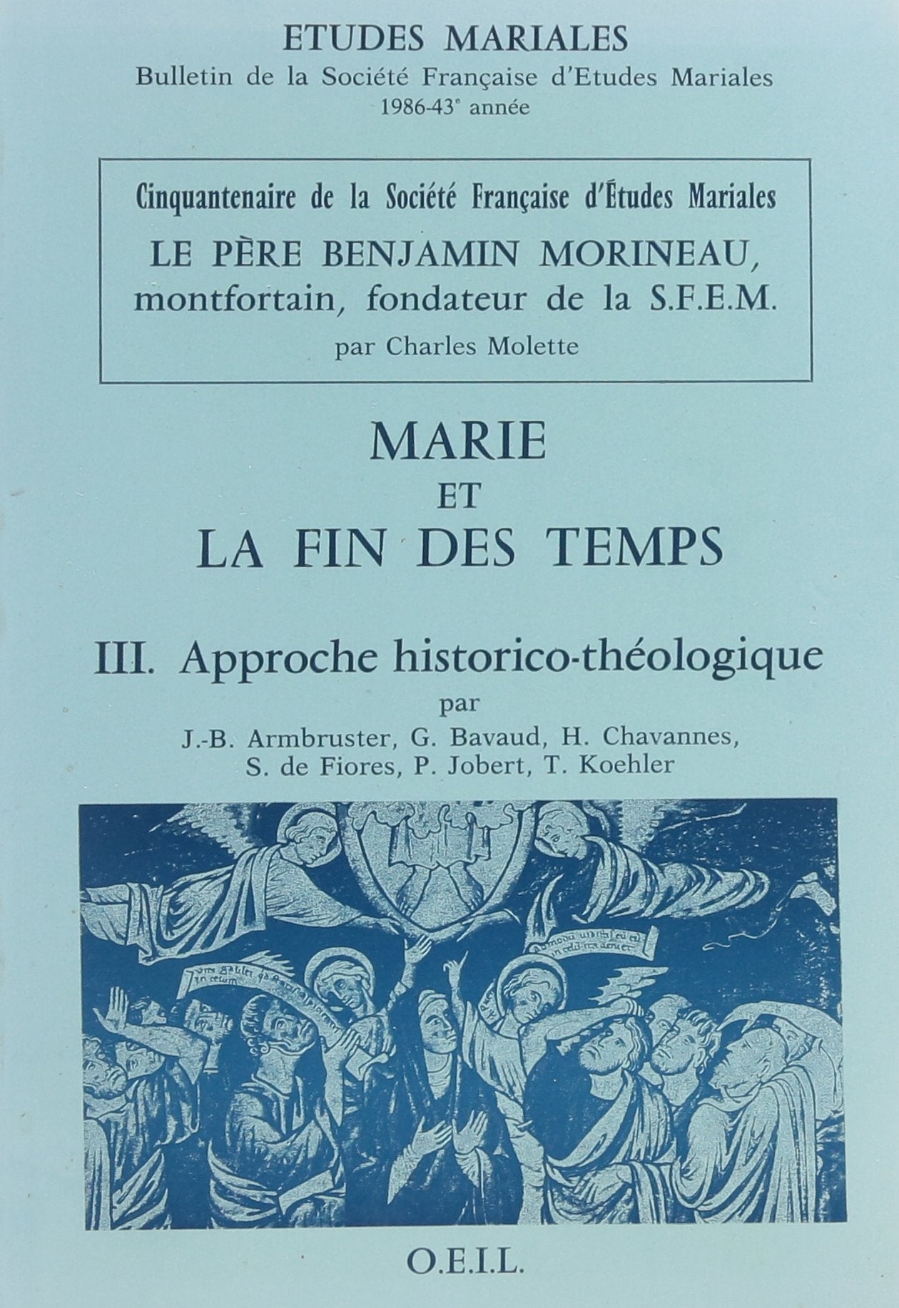 Marie et la fin des temps: 3. Approche historico-théologique book