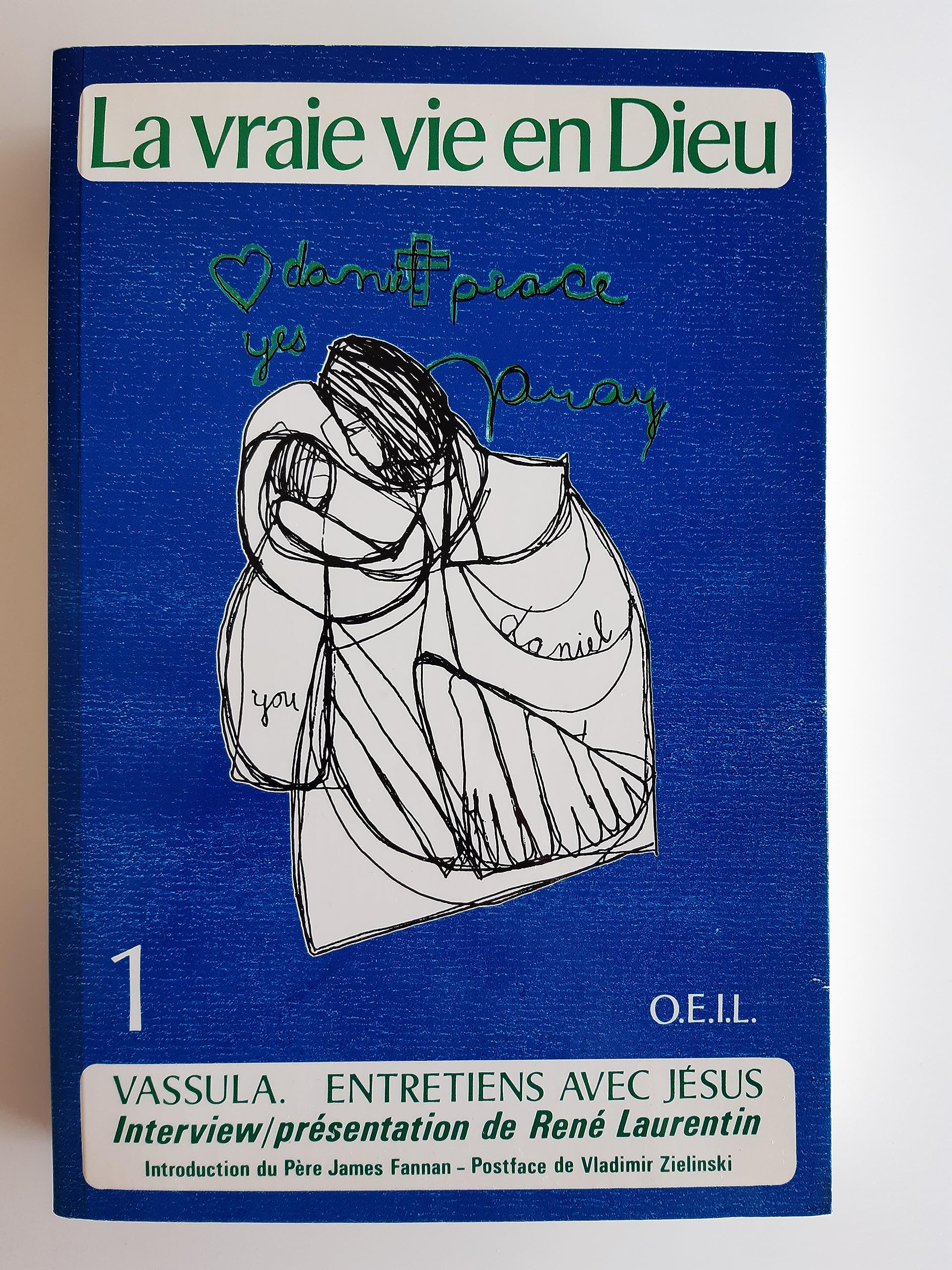 La vraie vie en dieu book