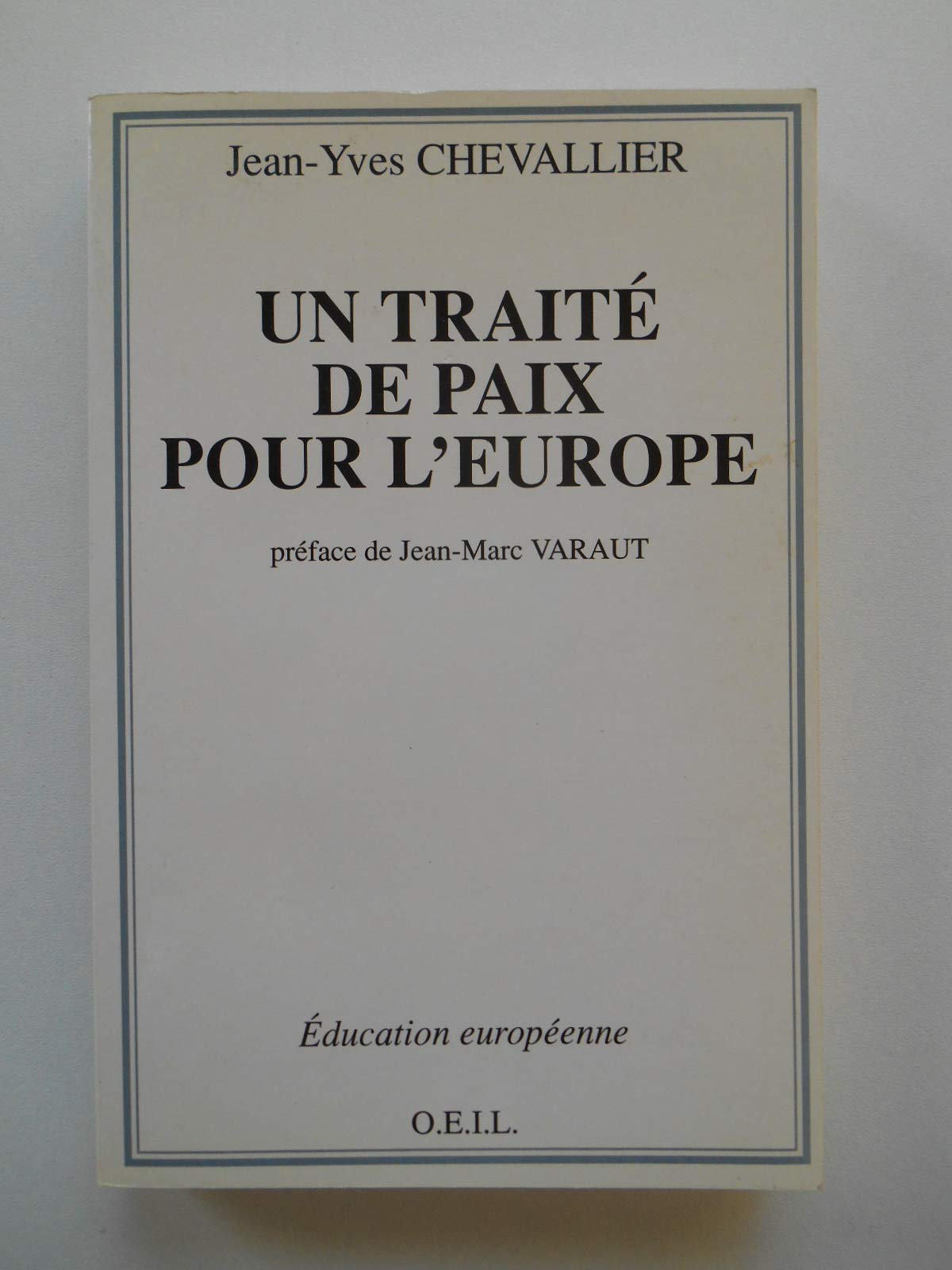 Un Traité de paix pour l'Europe book