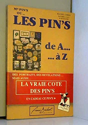 Mr Pin's ou les Pin's de A à Z Books