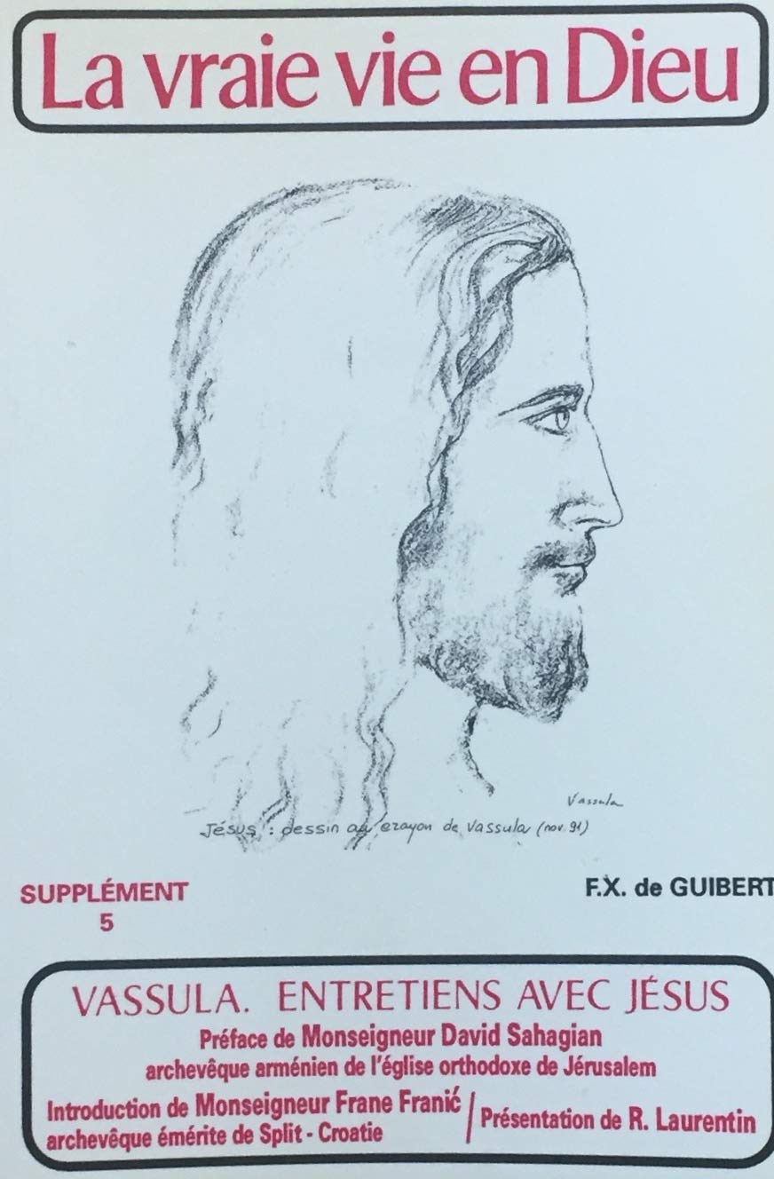 La vraie vie en Dieu : entretiens avec Jésus, supplément. Vol. 5 book