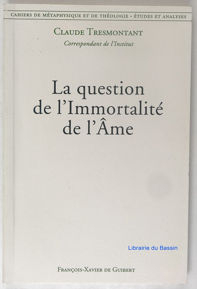 La question de l'immortalité de l'âme Religion & Esotericism