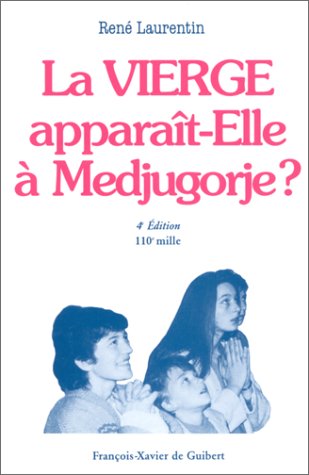 La Vierge Apparait-Elle A Medjugorje Books