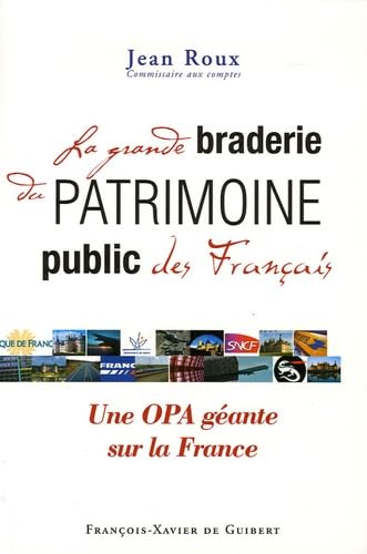 La grande braderie du patrimoine public français Books