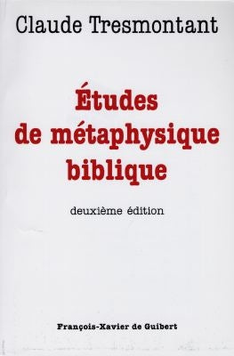 Etudes de métaphysique biblique book