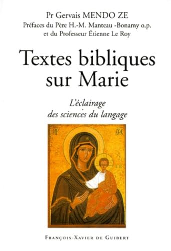 Textes bibliques sur Marie: L'éclairage des sciences du langage Religion & Esotericism