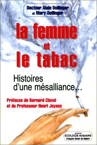 La Femme et le tabac: Histoires d'une mésalliance book