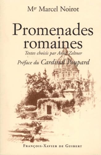 Promenades romaines, préfacé par le cardinal Poupart book