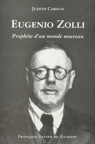 Eugenio Zolli. Prophete D'Un Monde Nouveau Books