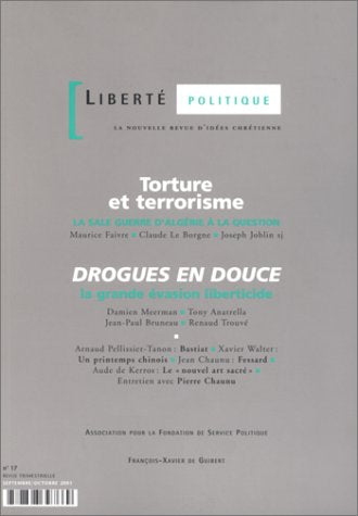 Liberté Politique, numéro 17 : Torture et terrorisme - Drogues en douce book