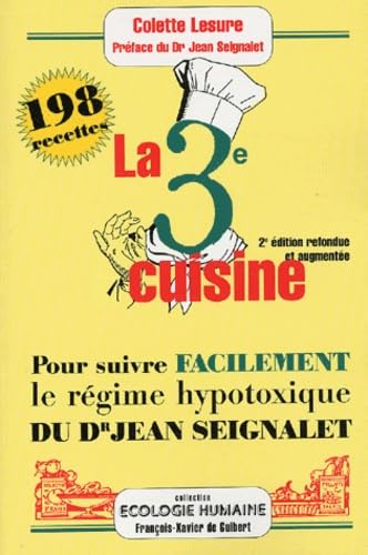 La 3ème cuisine : 198 recettes book