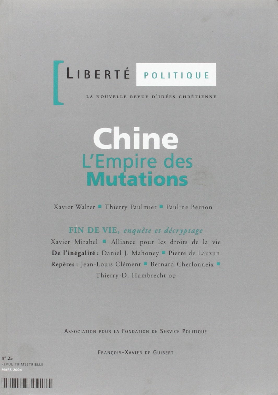Chine, l'empire des mutations: Liberté politique n°20 book