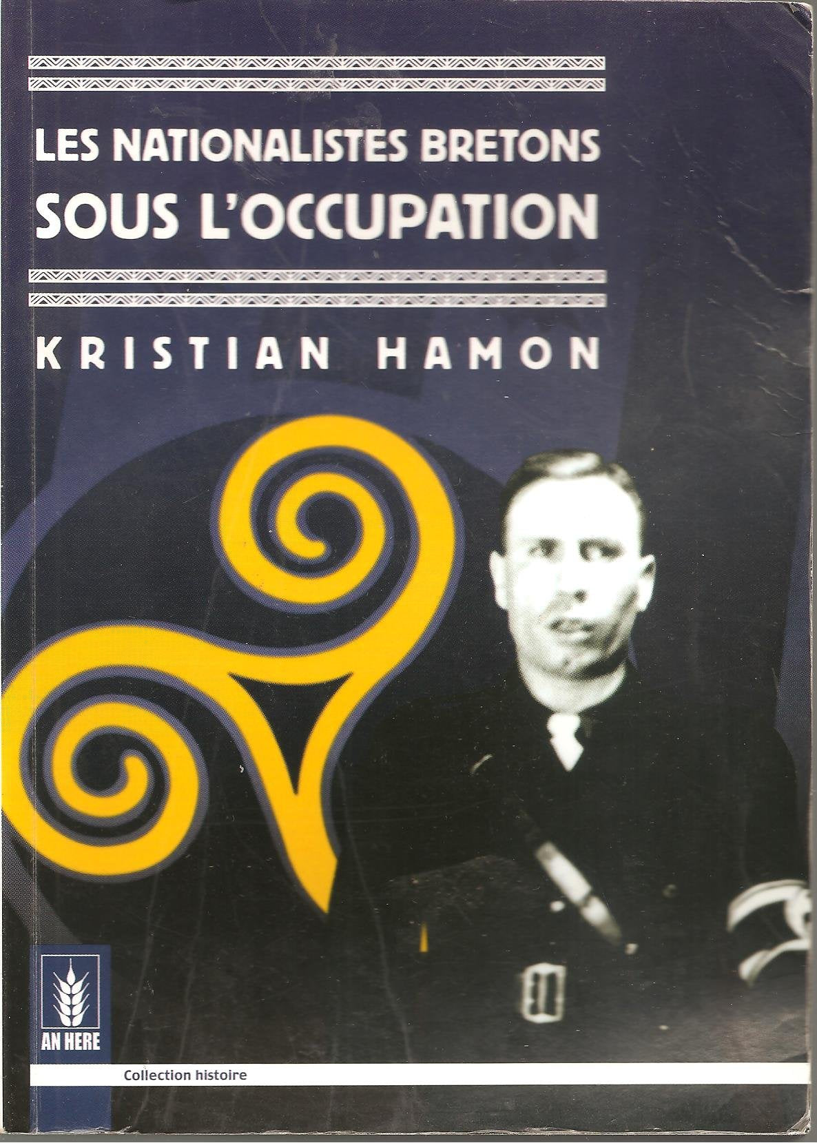 Les nationalistes bretons sous l'occupation (Histoire) Books