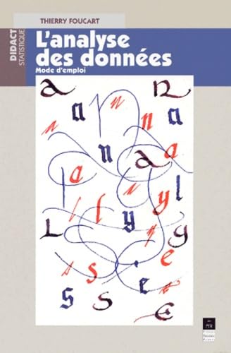 L'analyse des données, mode d'emploi : méthodes et études de cas book
